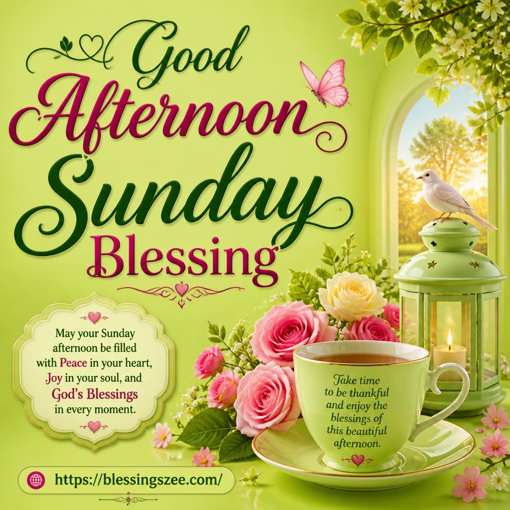 Good Afternoon Sunday Blessing