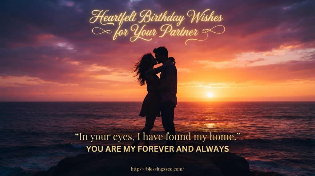 Heartfelt Birthday Wishes for Your Partner